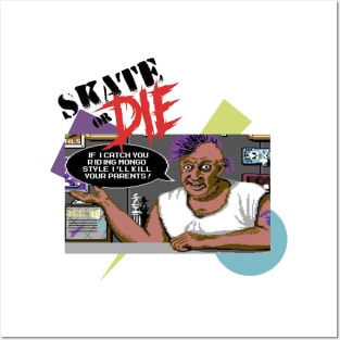 Skate or DIE Posters and Art